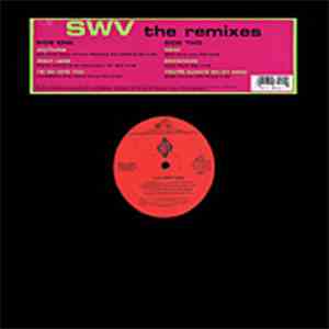 SWV - The Remixes