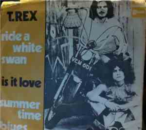 T. Rex - Ride A White Swan