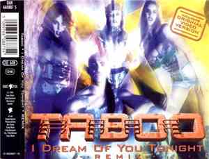 Taboo  - I Dream Of You Tonight (Remix)