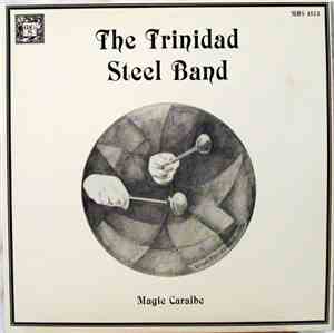 The Trinidad Steel Band - Magie Caraïbe