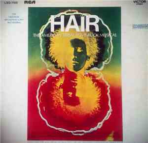 Various - Hair - The American Tribal Love-Rock Musical (The Original Broadw ...