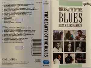 Various - The Beauty Of The Blues Roots N' Blues Sampler