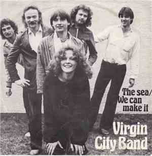 Virgin City Band - The Sea / We Can Make It