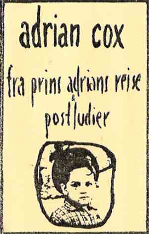Adrian Cox - Fra Prins Adrians Reise & Postludier