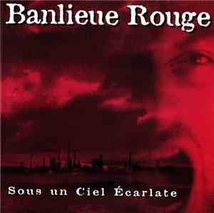 Banlieue Rouge - Sous Un Ciel Écarlate