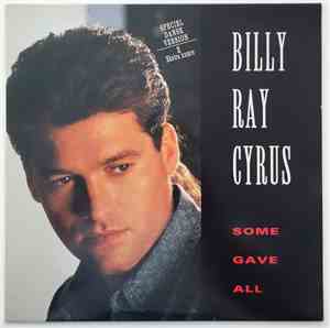Billy Ray Cyrus - Some Gave All