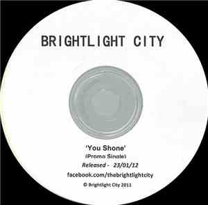 Brightlight City - You Shone