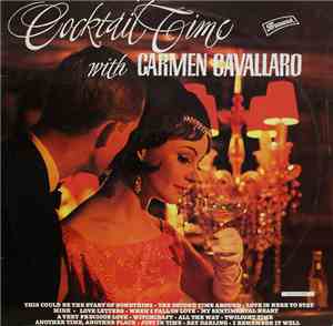 Carmen Cavallaro - Cocktail Time With Carmen Cavallaro