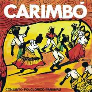 Conjunto Folclórico Paramaú - Carimbó