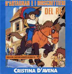 Cristina D'Avena - D'Artagnan E I Moschettieri Del Re