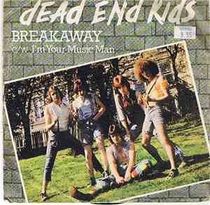 Dead End Kids - Breakaway