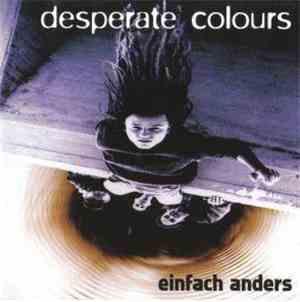 Desperate Colours - Einfach Anders