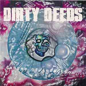 Dirty Deeds  - Danger Of Infection...