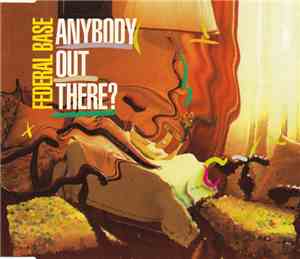 Federal Base - Is Anybody Out There?