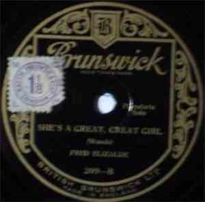 Fred Elizalde - Grown-Up Baby / She's A Great, Great Girl