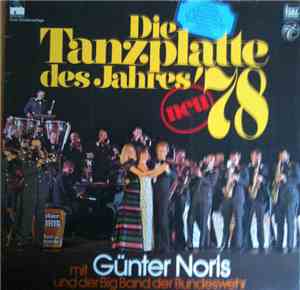 Günter Noris Und Die Big Band Der Bundeswehr - Die Tanzplatte Des Jahres '7 ...