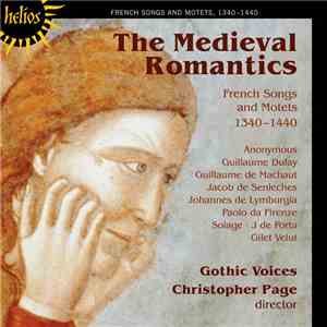 Gothic Voices , Christopher Page - The Medieval Romantics