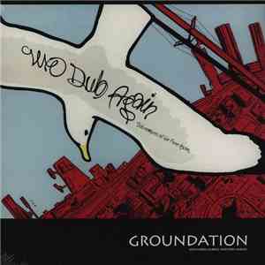 Groundation - We Dub Again