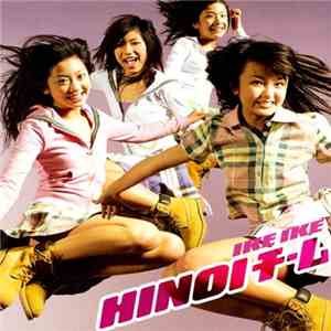 Hinoi Team - Ike Ike
