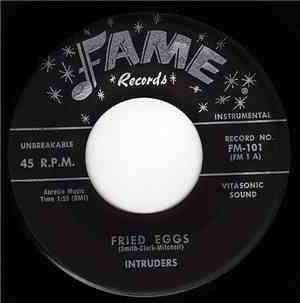 Intruders - Fried Eggs