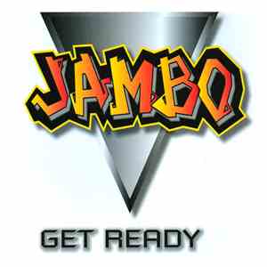 Jambo - Get Ready