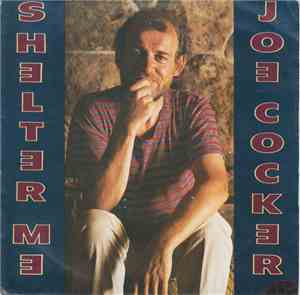Joe Cocker - Shelter Me