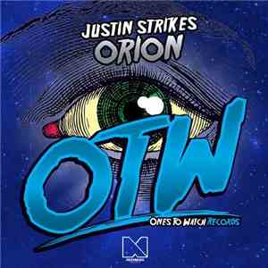 Justin Strikes - Orion