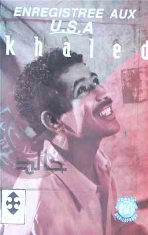 Khaled - Enregistree Aux U.S.A