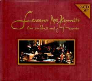 Loreena McKennitt - Live In Paris And Toronto