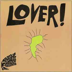 Lover! / Live Fast Die - Booger In My Asshole / Sick As Shit Of Shit