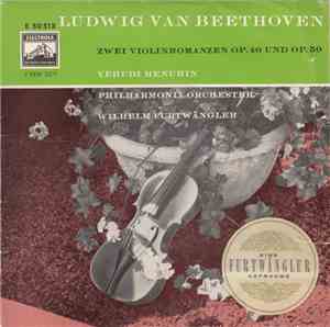 Ludwig Van Beethoven - Yehudi Menuhin - Philharmonia Orchester - Wilhelm Fu ...