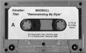 Madball - Demonstrating My Style
