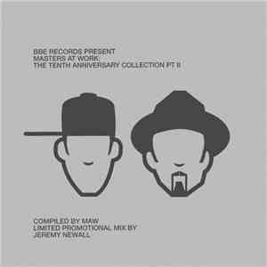 Masters At Work - The Tenth Anniversary Collection Pt. II (Limited Promotio ...