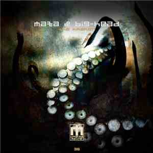 Maza & Big-Head - The Kraken