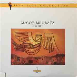McCoy Mrubata - Firebird