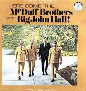 McDuff Brothers With Big John Hall - Here Come The McDuff Brothers With Big ...