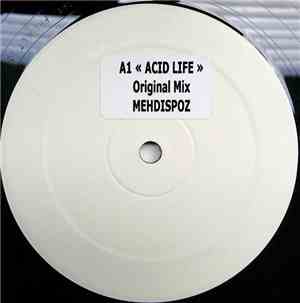Mehdispoz & Johnny Fiasco - Acid Life