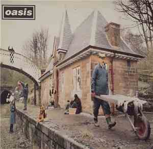 Oasis  - Some Might Say