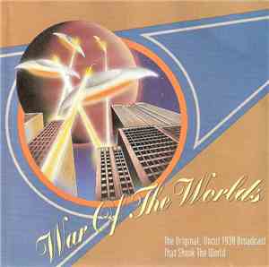 Orson Welles And The Mercury Theater - War Of The Worlds