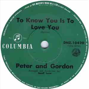 Peter And Gordon - To Know You Is To Love You
