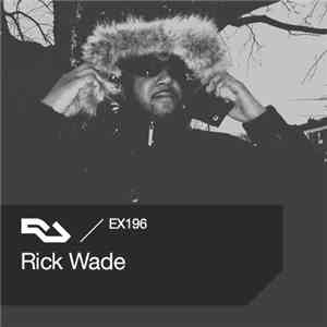 Rick Wade - RA.EX196 Rick Wade