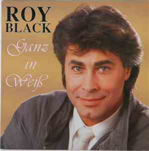 Roy Black - Ganz In Weiß