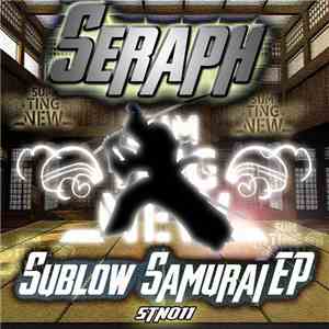 Seraph  - Sublow Samurai EP