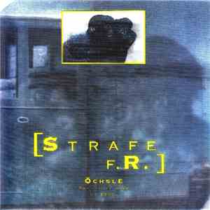 Strafe F.R. - Öchsle (Bad People Have No Songs)