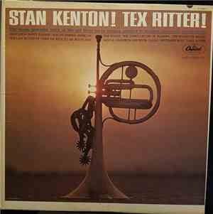 Tex Ritter / Stan Kenton - Stan Kenton! Tex Ritter!