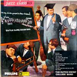 The Dutch Swing College Band - Jazz Classics