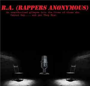 The Most Ever Company - R.A. (Rappers Anonymous)