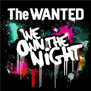 The Wanted  - We Own The Night
