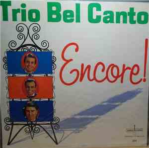 Trio Bel Canto - Encore