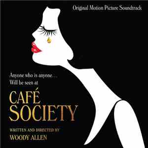 Various - Café Society (Original Motion Picture Soundtrack)
